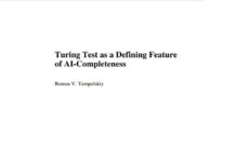 Turning Test as a Defining Feature of AI-Completeness abstract whitepaper - Turning Test as a defining feature of AI-completeness