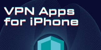 Best VPN Apps for iPhone: Secure Your Online Activities in 2025 VPN Apps
