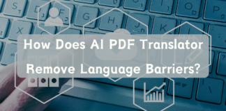 How Does AI PDF Translator Remove Language Barriers? PDF Translator