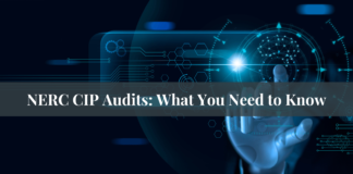 NERC CIP Audits: What You Need to Know Audits