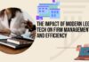 The Impact of Modern Legal Tech on Firm Management and Efficiency firm management