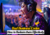 Bad Business Codes: How to Redeem them Effectively Bad Business Codes