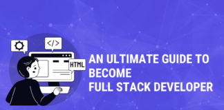 An Ultimate Guide To Become Full Stack Developer Full Stack
