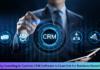 Why Investing in Custom CRM Software is Essential for Business Growth CRM Software