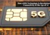 How eSIM Technology is Revolutionizing Connectivity in the Age of AI eSIM