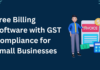 Free Billing Software with GST Compliance for Small Businesses Small Businesses