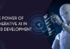 The Power of Generative AI in Web Development Web Development