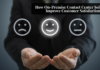 How On-Premise Contact Center Solutions Improve Customer Satisfaction Customer Satisfaction