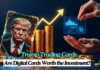 Trump Trading Cards: Are Digital Cards Worth the Investment? Trump Trading Cards