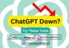 ChatGPT Down? Try These Tools to Stay Just as Productive ChatGPT