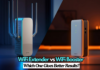 WiFi Extender vs Booster: Which One Gives Better Results? WiFi Extender vs Booster
