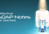 Why Every Healthcare Provider Needs a SOAP Note Generator Healthcare