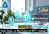 ETFSwap: Fact, Hype, or The Future of ETF Trading? ETFSwap