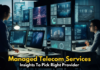 Managed Telecom Services: Insights To Pick Right Provider Managed Telecom Services