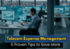 Telecom Expense Management: 6 Proven Tips to Cut Costs Telecom Expense Management