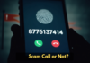 8776137414: Scam Call or Not? A Complete Investigation 8776137414