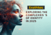 Erothtos: Exploring the Complexities of Identity in 2026 Erothtos