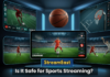 StreamEast: Is It Safe for Sports Streaming? StreamEast