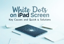 White Dots on iPad Screen: Key Causes and Quick Solutions White Dots on iPad Screen