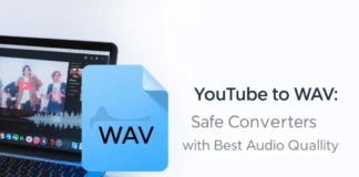 YouTube to WAV: Safe Converters with Best Audio Quality YouTube to WAV