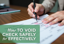 How to Void a Check Safely and Effectively How to Void a Check