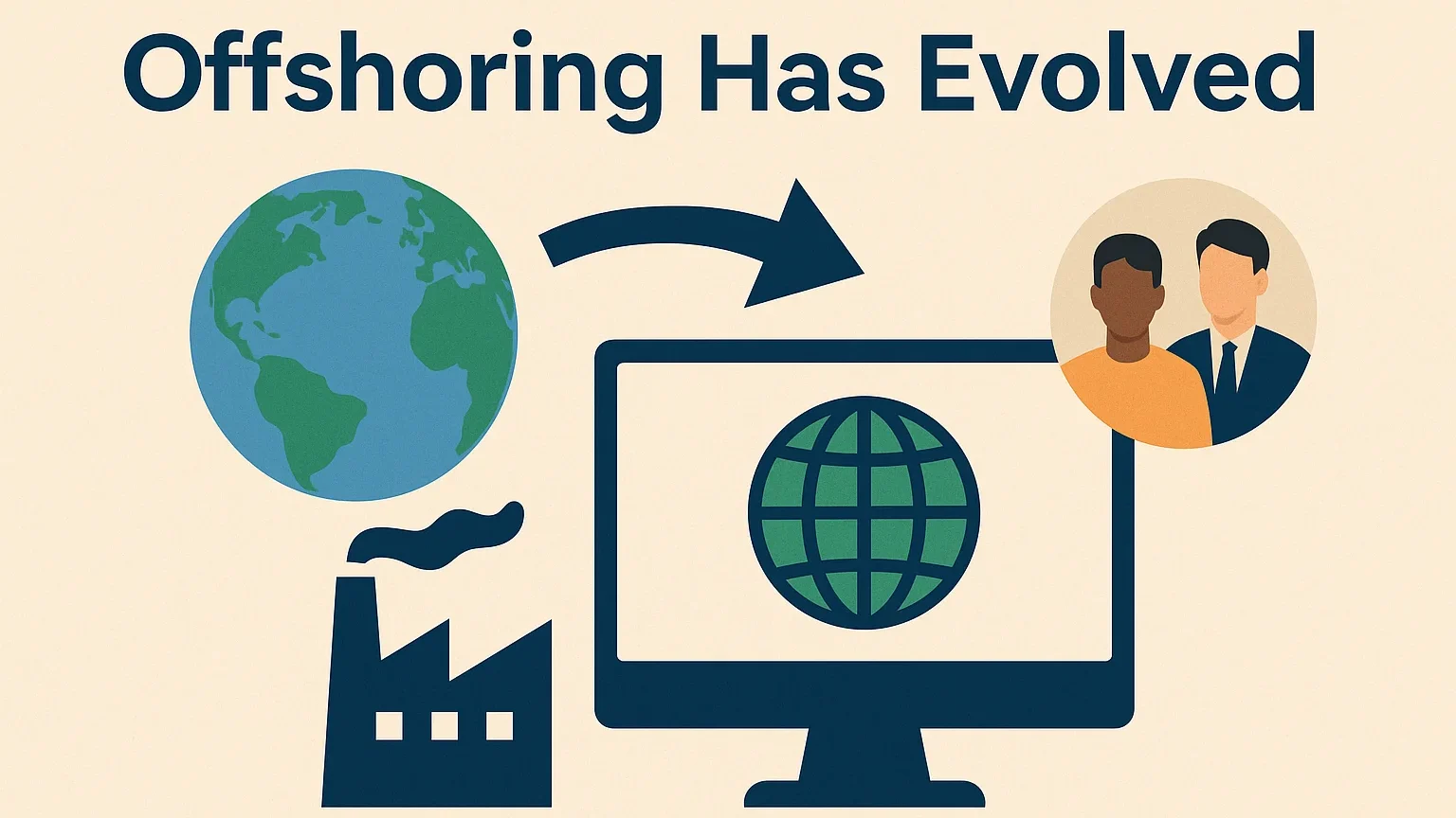 Illustration of Offshoring has evolved