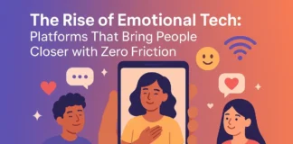 The Rise of Emotional Tech: Platforms That Bring People Closer with Zero Friction Illustration on rise of emotional tech