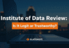Institute of Data Review: Is It Legit or Trustworthy? Institute of Data Review
