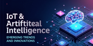 IoT Artificial Intelligence: Emerging Trends and Innovations IoT Artificial Intelligence