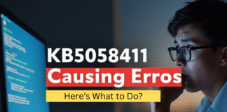 KB5058411 Causing Errors? Here’s What to Do KB5058411