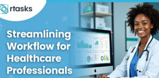 RTasks: Streamlining Workflow for Healthcare Professionals RTasks