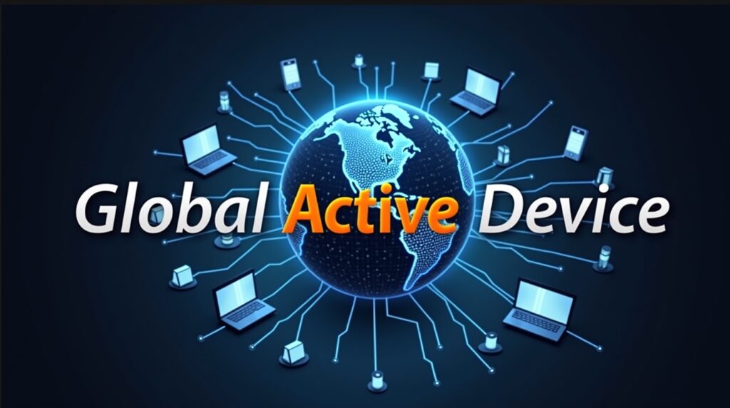 Global Active Device