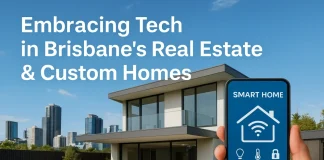 Embracing Technology in Brisbane’s Real Estate: Smart Strategies for Buying and Building Custom Homes Smart home in Brisbane with app control