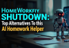 Homeworkify Shutdown: Top Alternatives To this AI Homework Helper Homeworkify