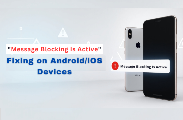 Message Blocking Is Active error
