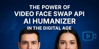 The Power of Video Face Swap API and AI Humanizer in the Digital Age Video face swap AI humanizer