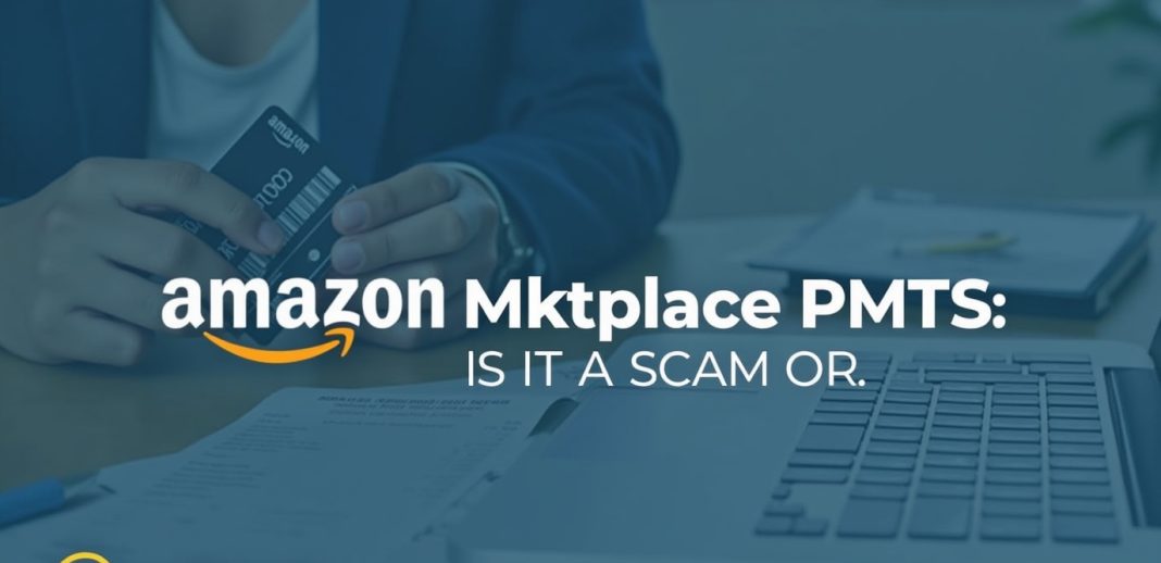 Amazon Mktplace PMTS: Is It a Scam or a Legitimate Charge?