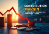 Contribution Margin to Analyze if a Product is a Winner or a Loser Contribution Margin