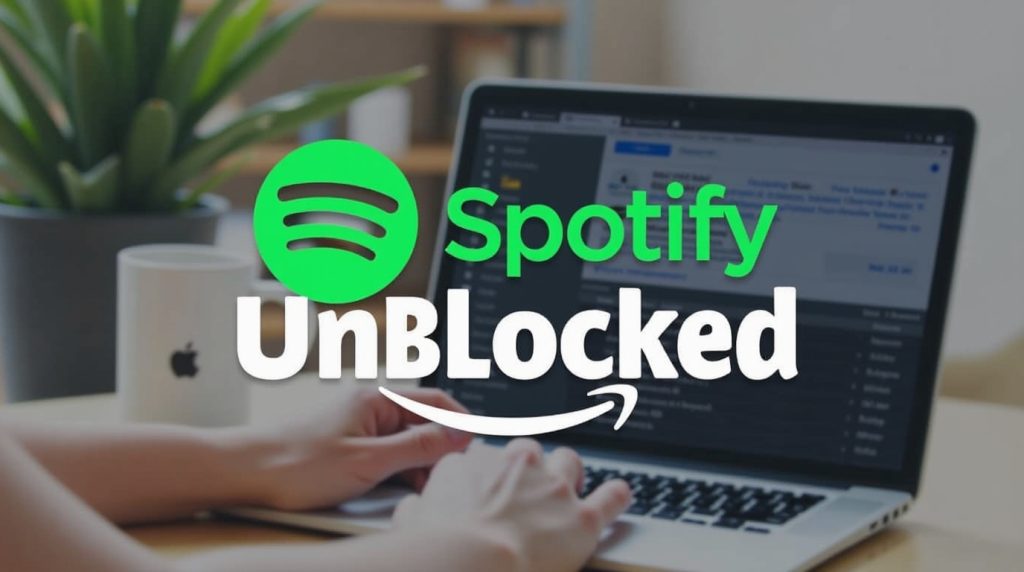 Spotify Unblocked