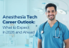 Anesthesia Tech Career Outlook: What to Expect in 2026 and Ahead? Anesthesia Tech