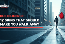 Due Diligence: 12 Signs That Should Make You Walk Away Due Diligence
