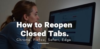 How to Reopen Closed Tabs on Chrome/Firefox/Safari/Edge How to Reopen Closed Tabs on Chrome