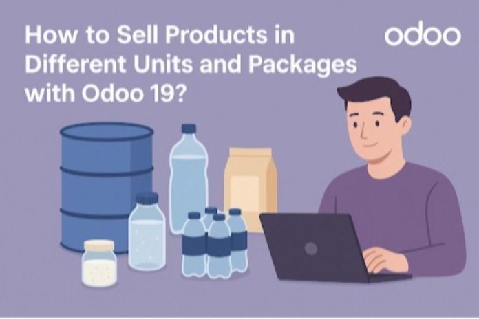 Sell-Products-in-Different-Units-and-Packages-with-Odoo-19