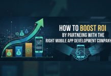 Boost ROI by Partnering with the Right Mobile App Development Company boost ROI with the Right Mobile App Development Company