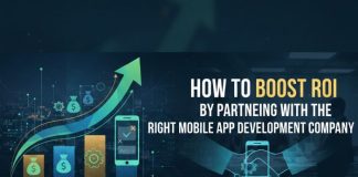 Boost ROI by Partnering with the Right Mobile App Development Company boost ROI with the Right Mobile App Development Company