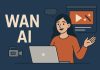 Boost Your Video Output with WAN AI’s Fast Video Generation fast video generation