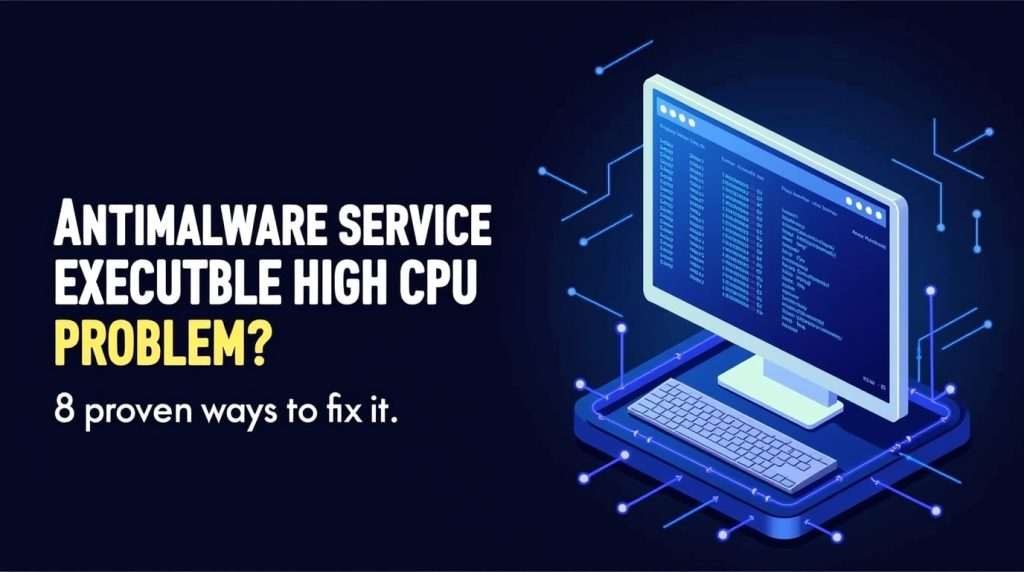 Antimalware Service Executable