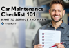Car Maintenance Checklist 101: What to Service and When Car Maintenance Checklist
