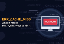 ERR_CACHE_MISS: What It Means and 7 Easy Ways to Fix It in 2026 ERR_CACHE_MISS