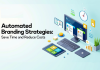 Automated Branding Strategies: Save Time and Reduce Costs in 2026 Automated Branding